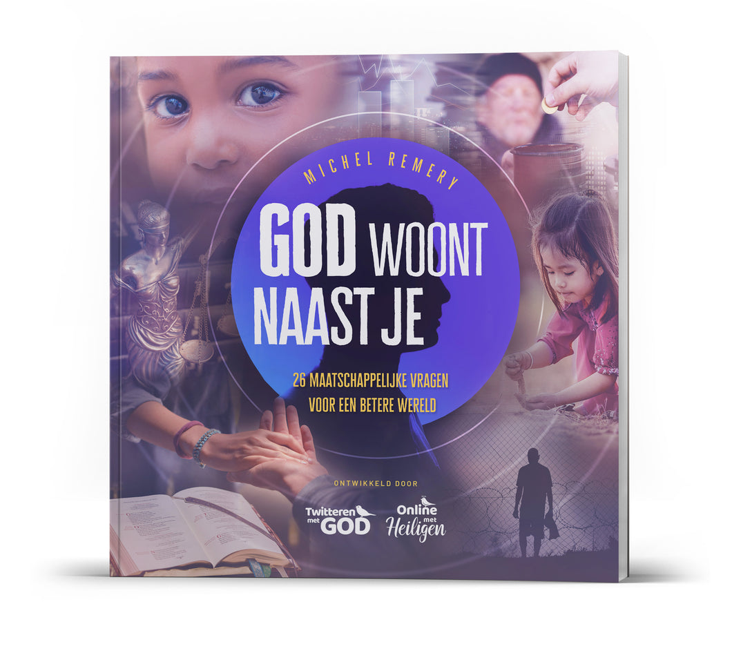 GOD woont naast je